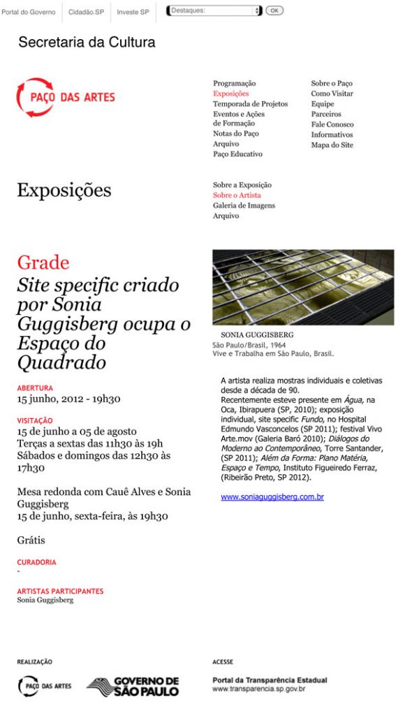 Cartaz da exposição “Grade – Espaço do Quadrado” (2012), de Sonia Guggisberg, no Paço das Artes, mostrando grades metálicas como metáfora de aprisionamento urbano.